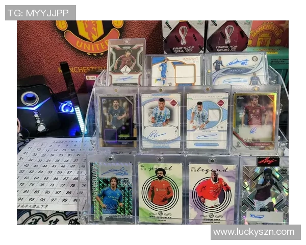 全新足球明星卡收藏指南 让你了解球星卡的价值与购买技巧